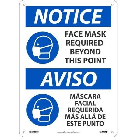 Nmc Safety Sign, NOTICE FACE MASK REQUIRED BEYOND THIS POINT, Rigid Plastic 050, EnglishSpanish ESN523RB